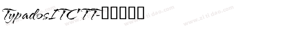 TypadosITC TT字体转换